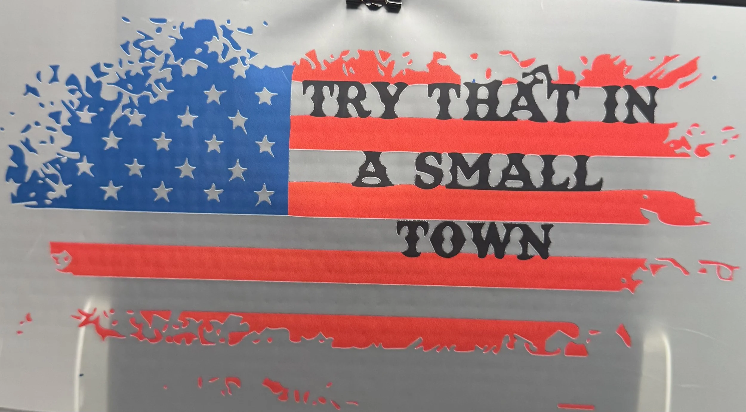 Patriotic 'Try That in a Small Town' Heat Transfer DTF