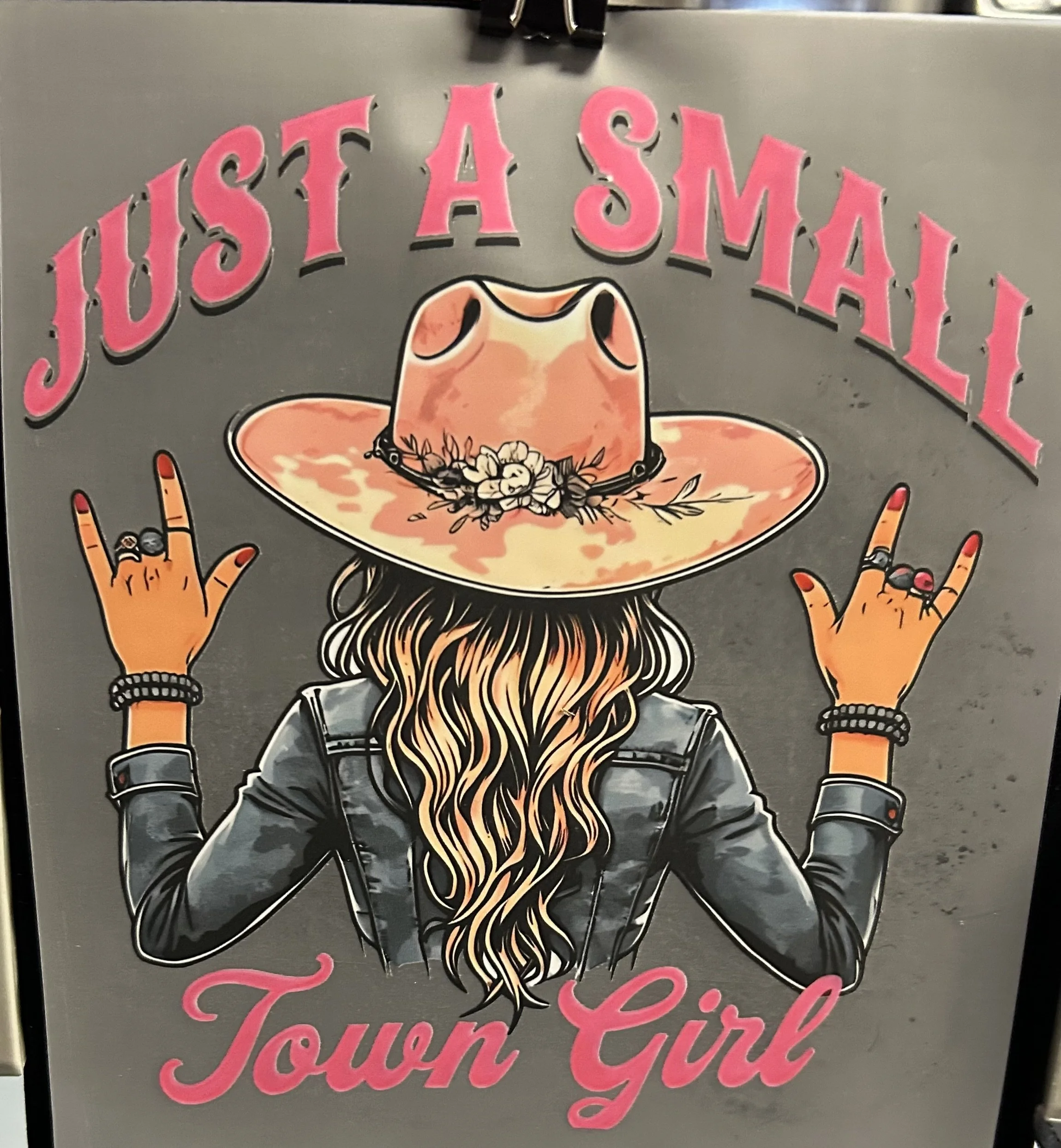 'Just a Small Town Girl' Ready-to-Press Transfer dtf