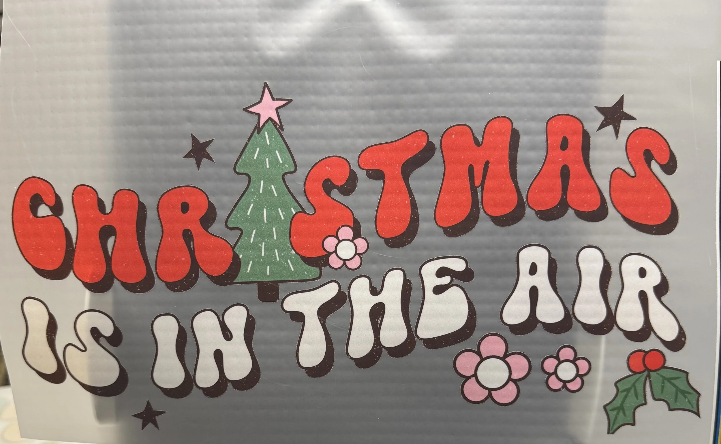 'Christmas is in the Air' Ready-to-Press DTF