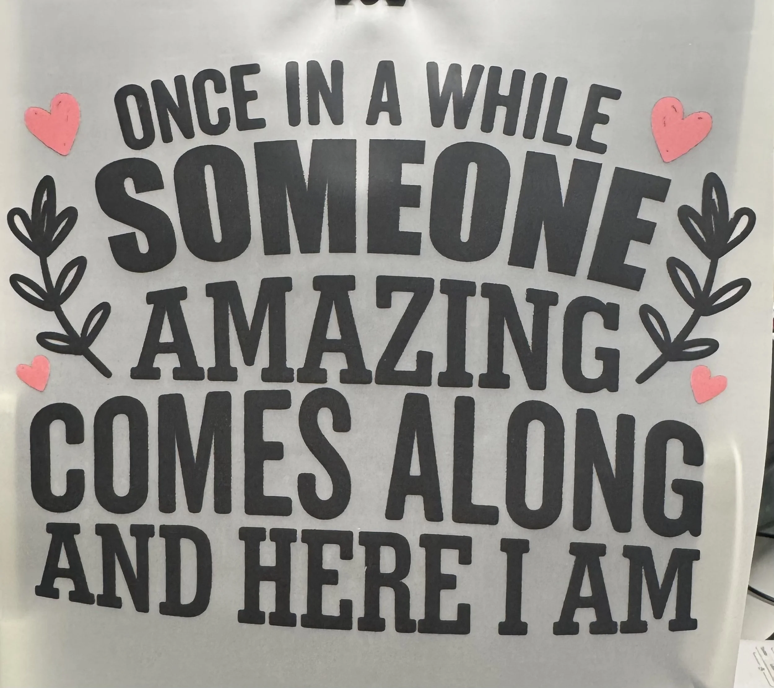 Bold Statement Ready-To-Press dtf