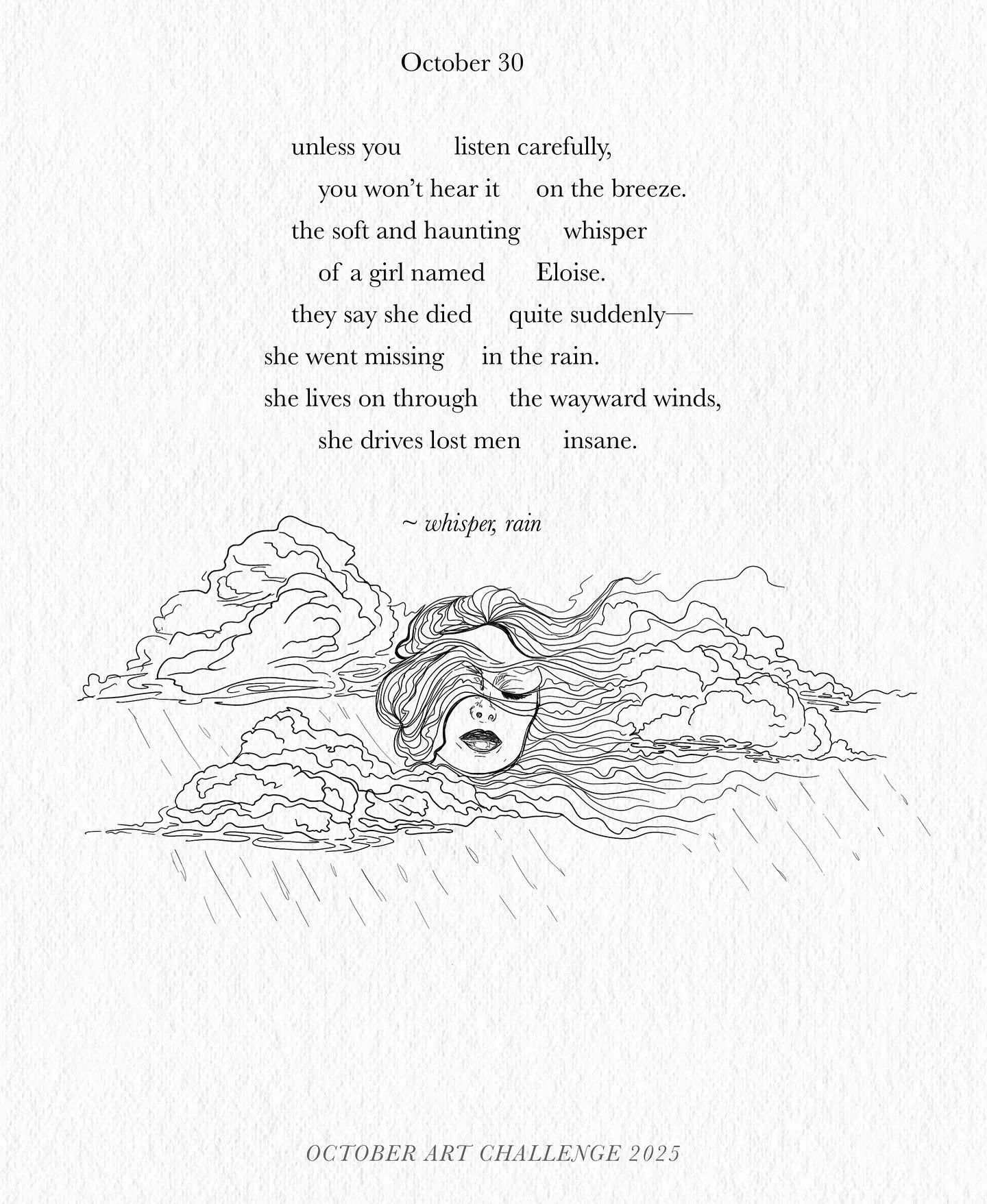 10/30/25

whisper, rain

#octoberartchallenge