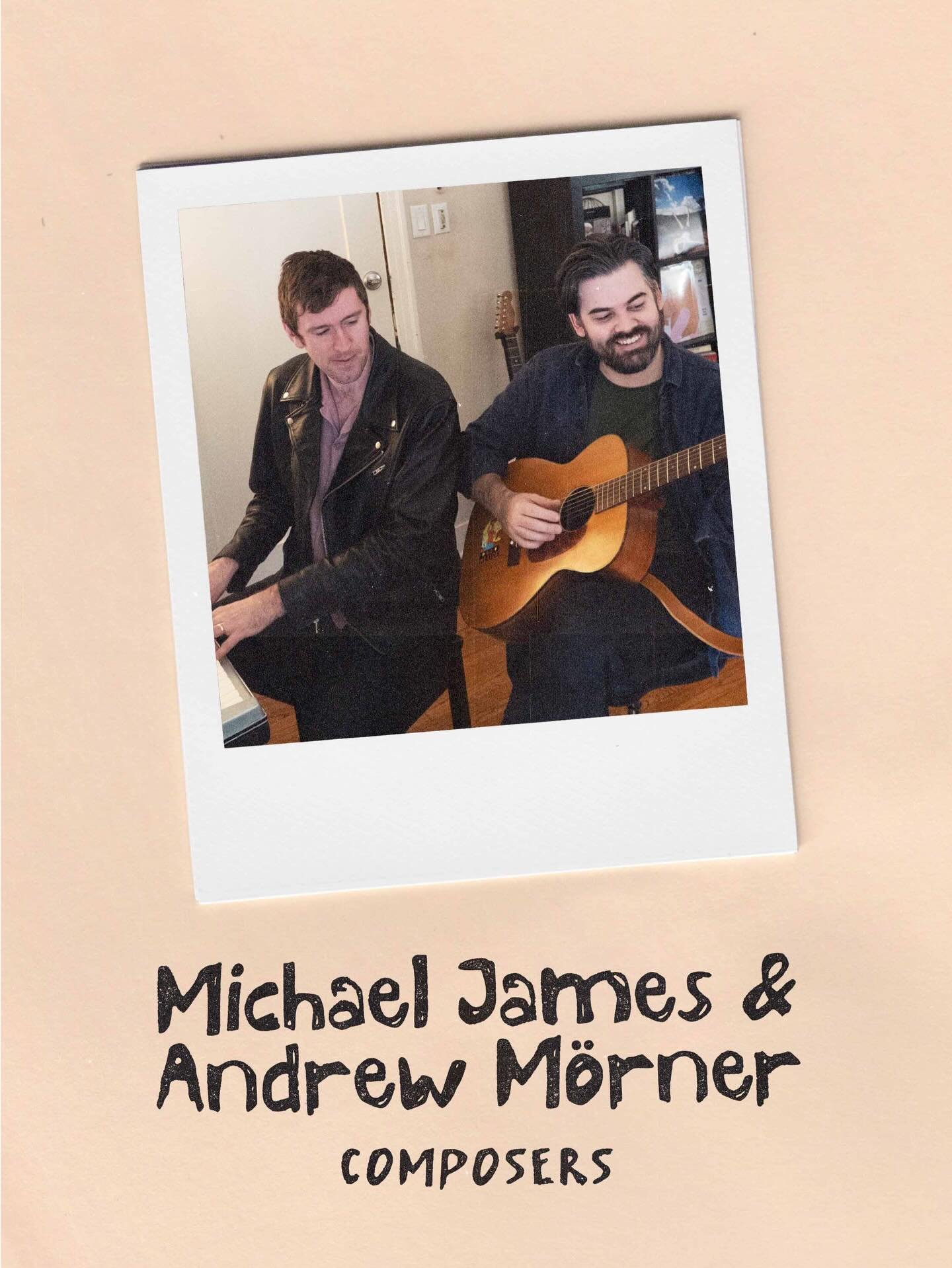 MEAT THE TEAM - Michael James and Andrew M&ouml;rner, Composers

Michael and Andrew are a Los Angeles&ndash;based composing duo.

Michael is a songwriter and musician who spent his twenties touring, recording, and performing with a variety&nbsp;of We