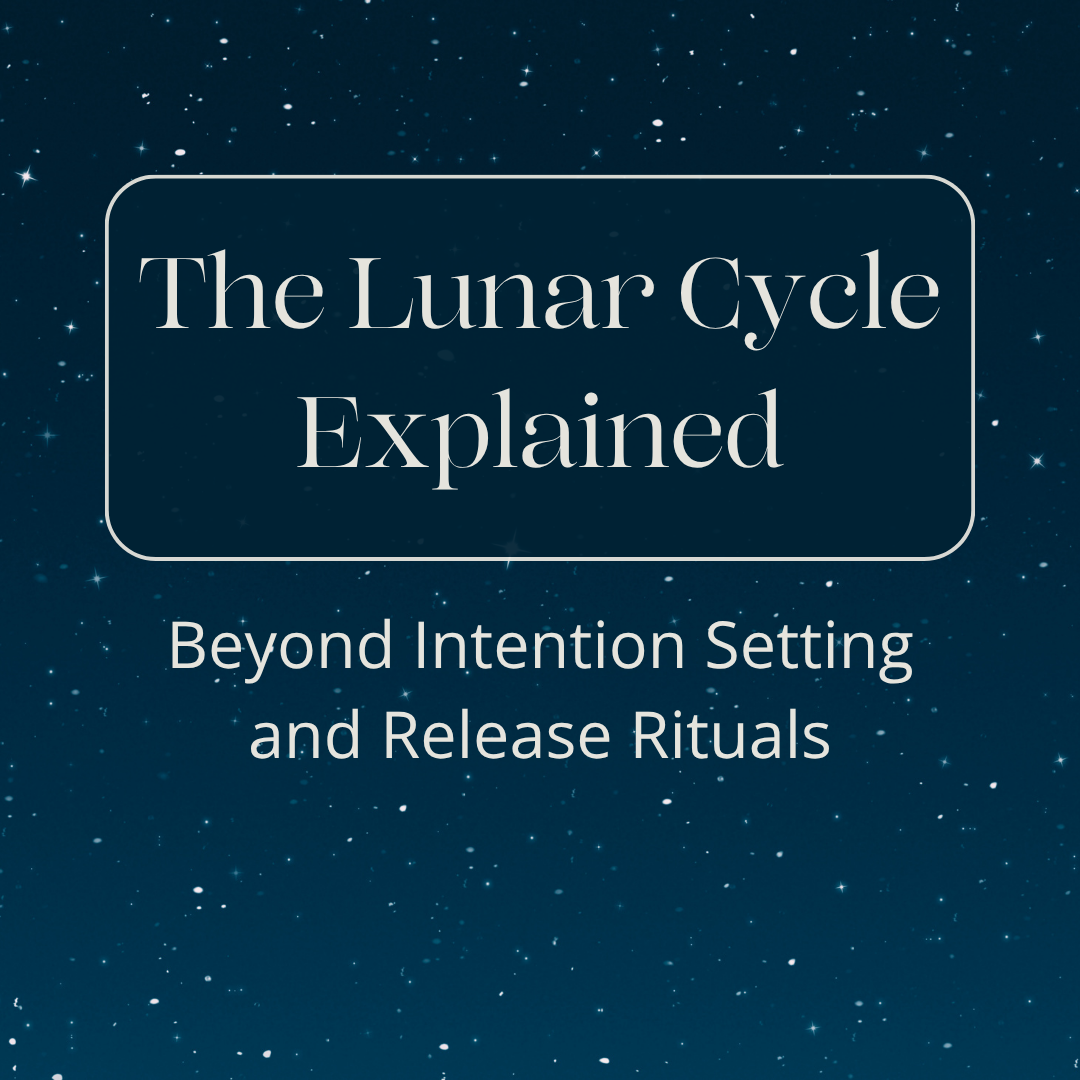 The Lunar Phases Explained