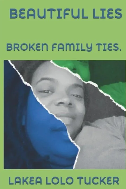 Beautiful Lies: Broken Family Ties