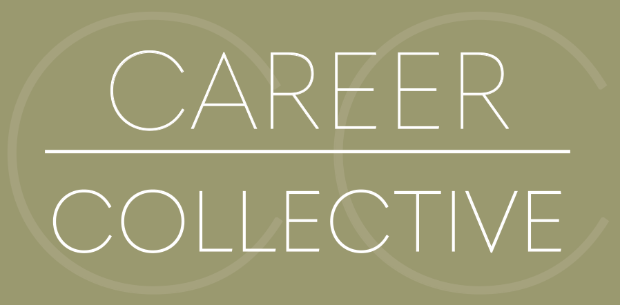 Text reading "CAREER COLLECTIVE" on a light olive green background.