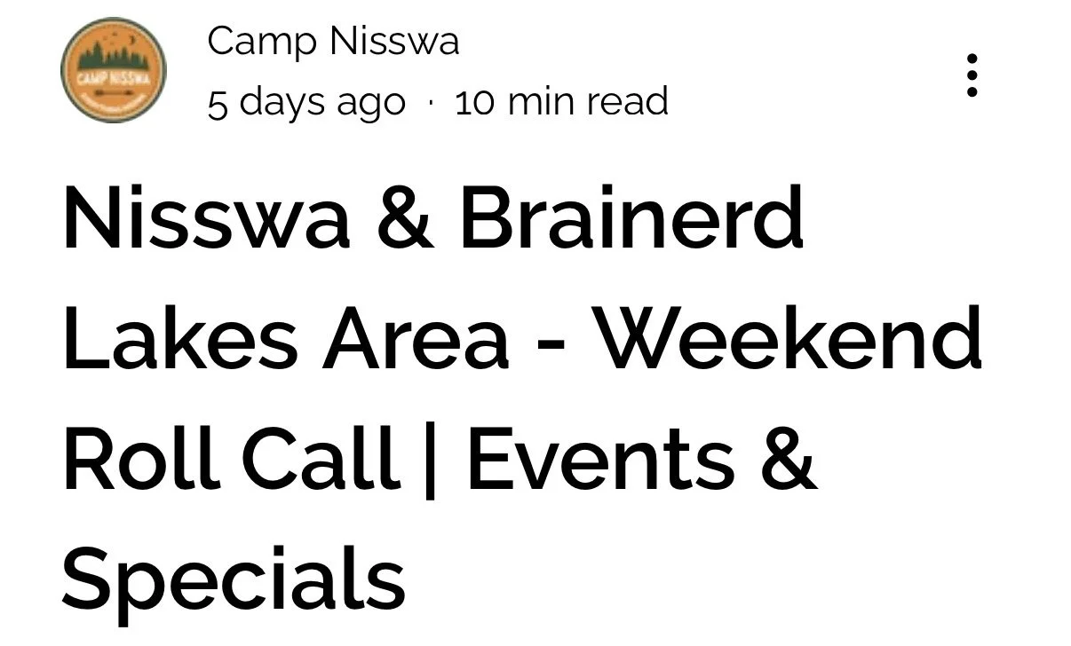 It’s Friday and there are things going on in Nisswa and the Brainerd Lakes area