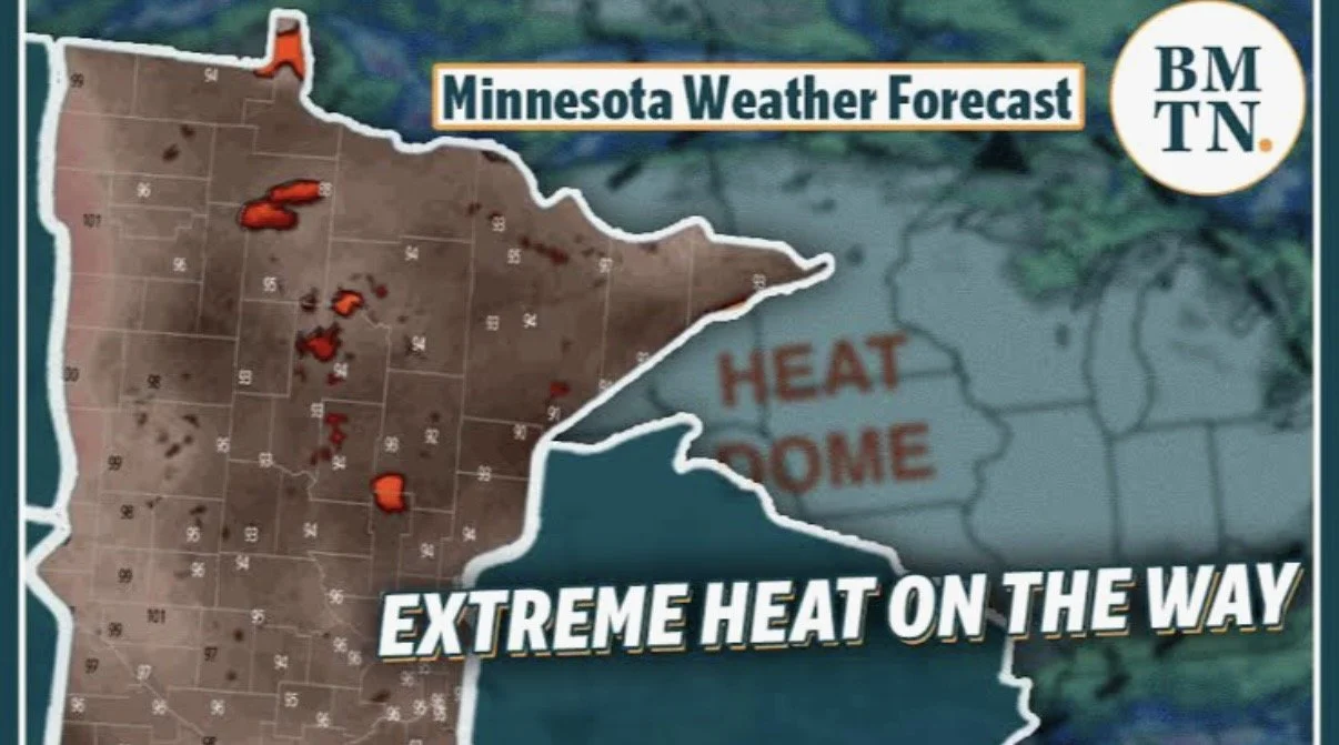 Enjoy a short break before an intense heat dome parks itself over Minnesota 🥵