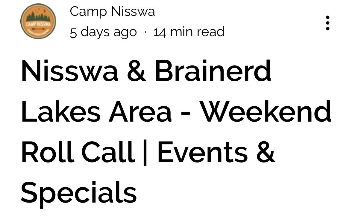 Check out what’s going on in Nisswa and the Brainerd Lakes Area this weekend! 🌲 