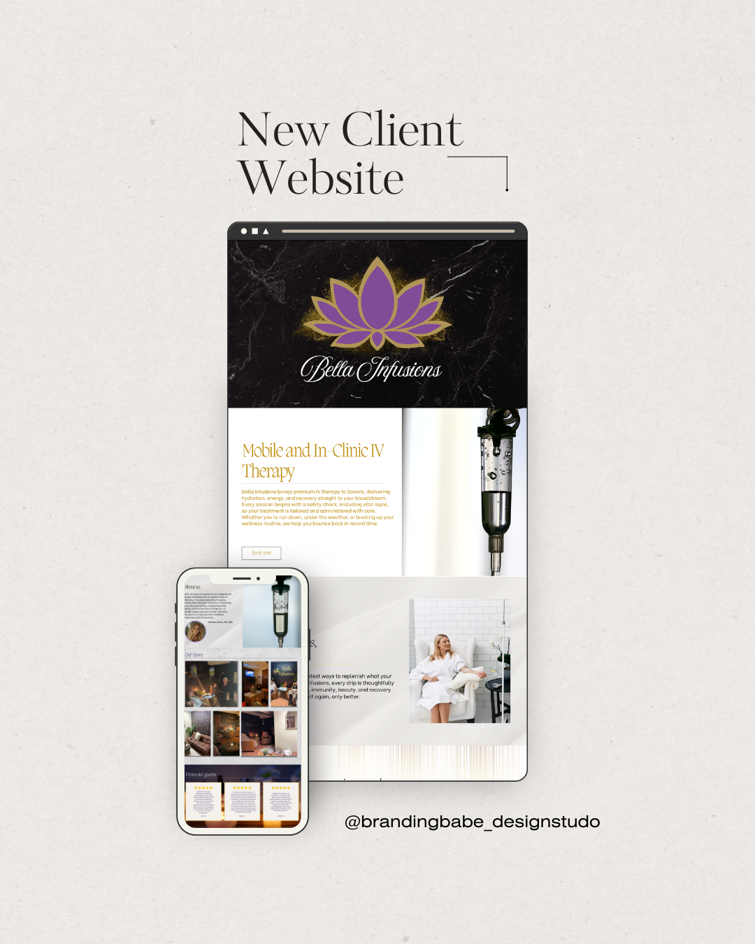 Mockup of a new client's website for Bella Infusions, showing a laptop and smartphone displaying the site, which features a lotus flower logo, IV therapy services, and a client in a wellness setting.