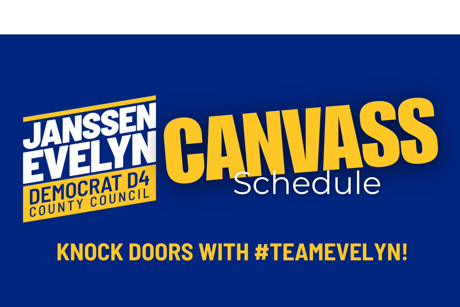Canvass with #TeamEvelyn