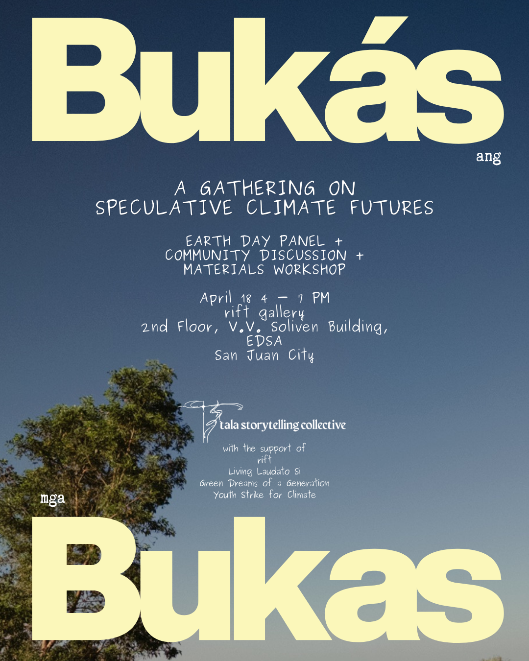Bukás ang mga Bukas: an Earth Day gathering on speculative climate futures