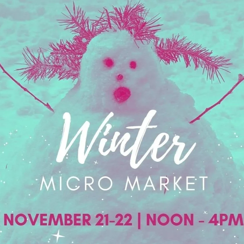 Winter Micro Market event poster featuring a snowman with pink antlers, November 21–22 from noon to 4 p.m.