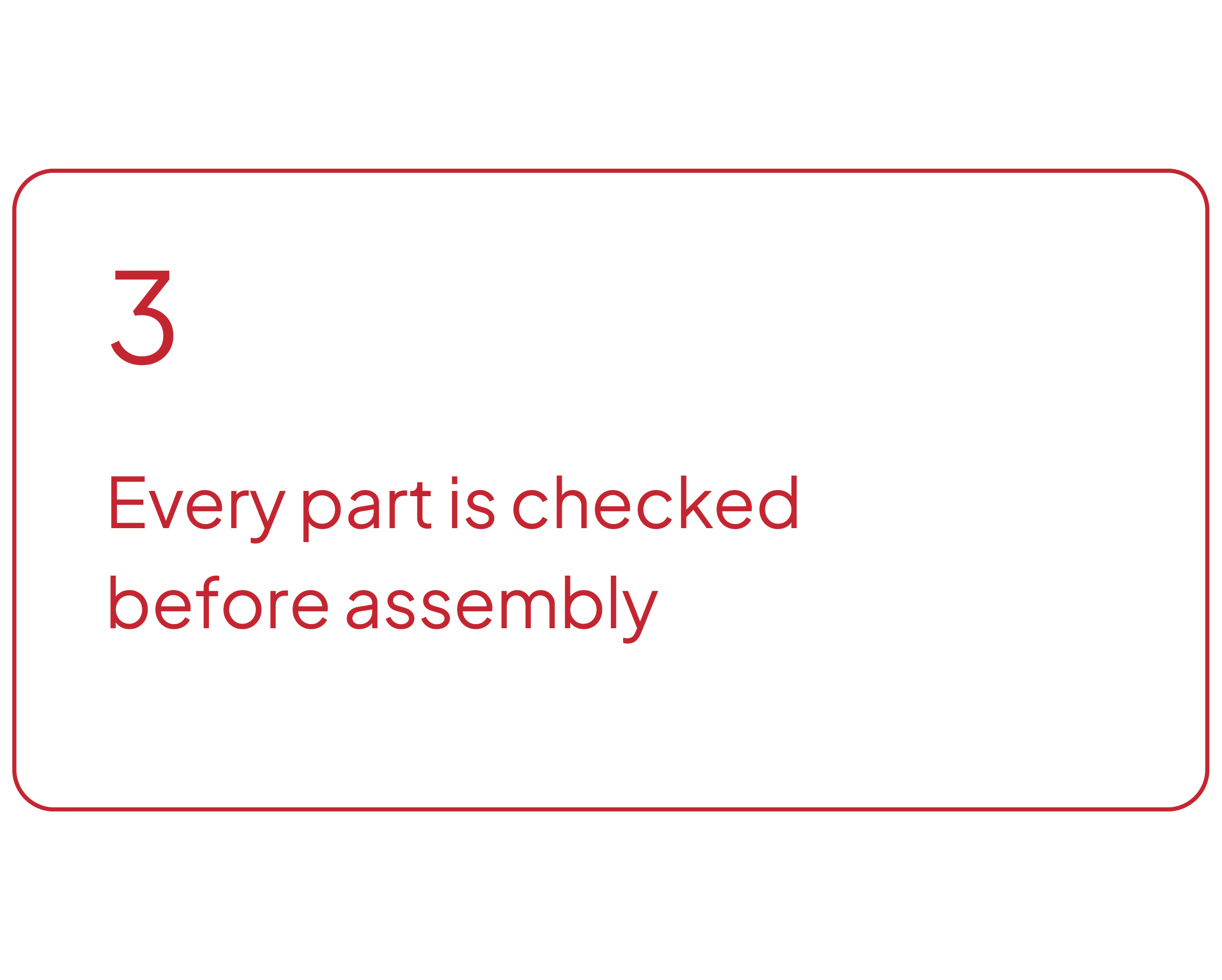 Step 3 of assembly instructions: Every part is checked before assembly.