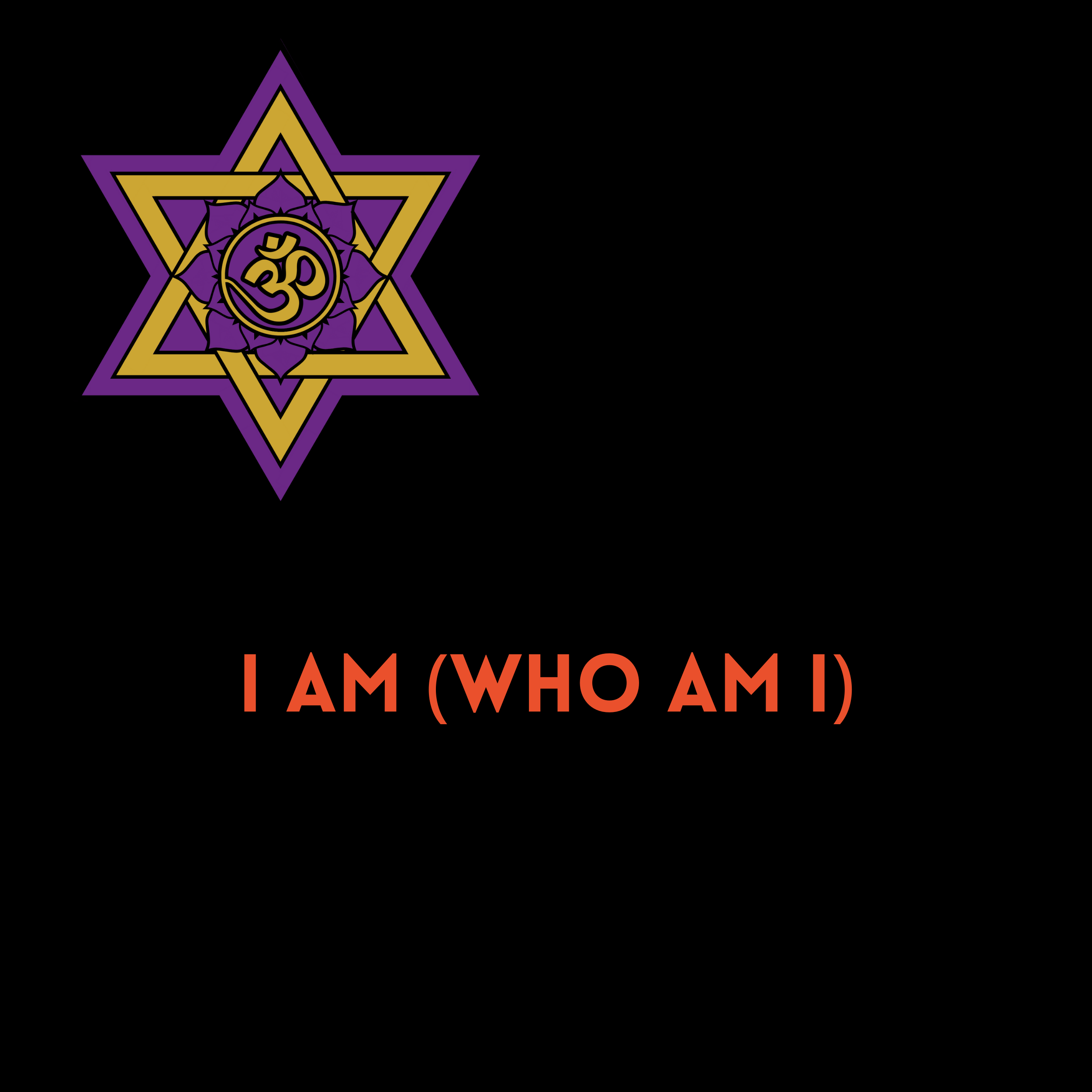 01 - I AM (WHO AM I)