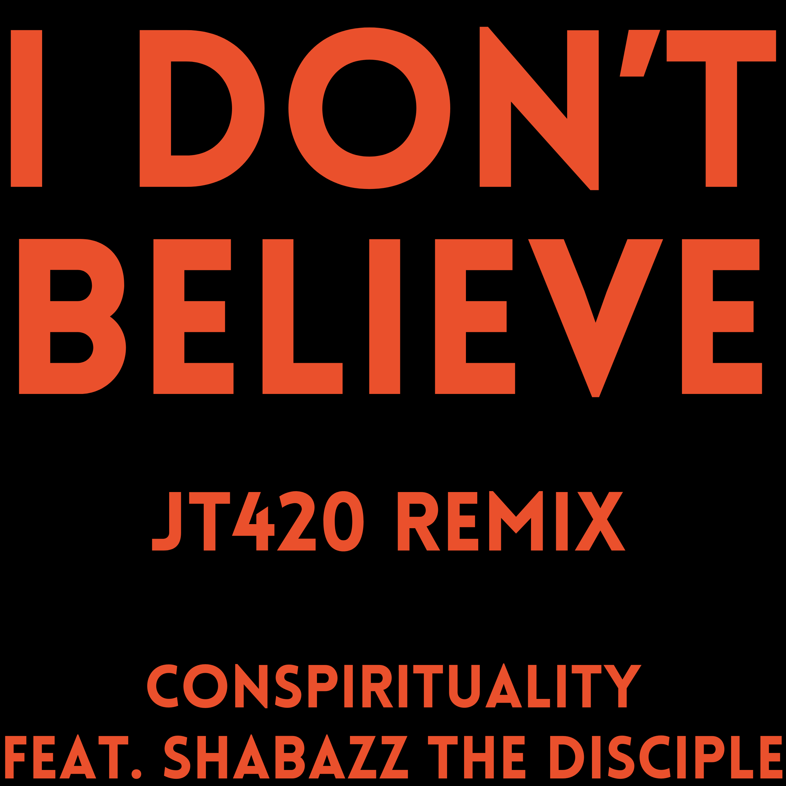 03 - I DON'T BELIEVE (JT420)