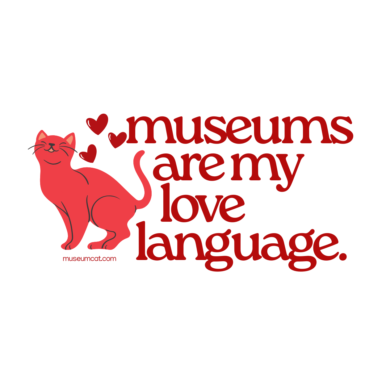 Museums Are My Love Language Sticker
