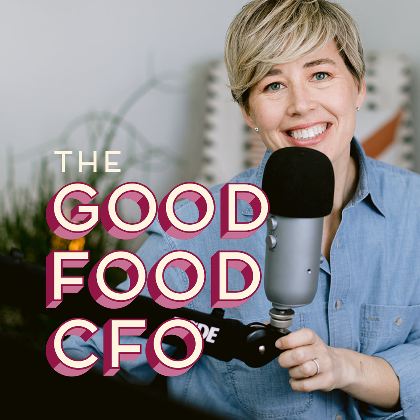 A woman with short blonde hair, smiling, holding a microphone in front of a large desk microphone setup. The text 'The Good Food CFO' is overlaid on the image.