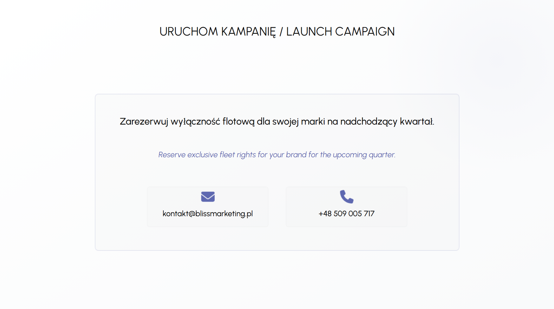 The image shows a website page with a heading in Polish and English that says 'Launch Campaign'. Below, there is a message in Polish and English about reserving fleet rights for a brand, with contact information including an email address and a phone number. There are icons representing an email and a phone next to the contact details.