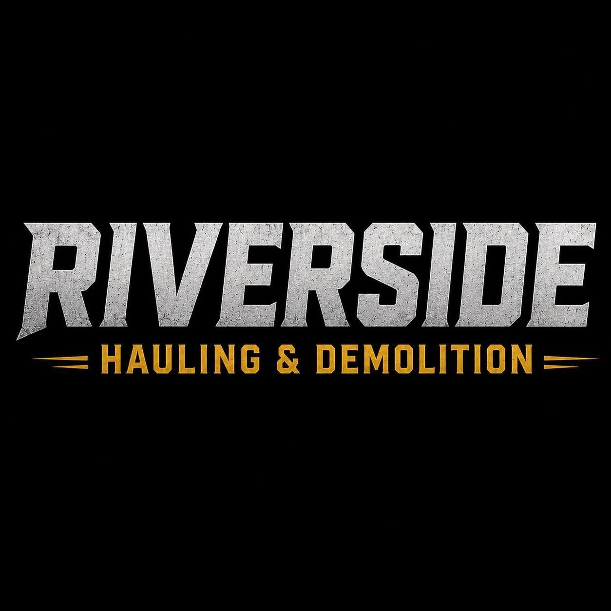 Logo for Riverside Hauling & Demolition with text in a bold, metallic style, set against a black background.