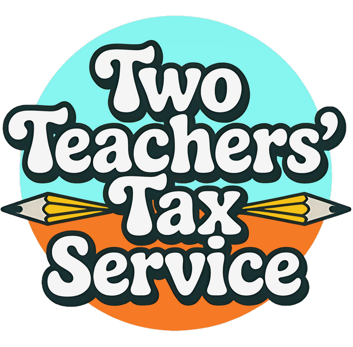 Colorful badge reading 'Two Teachers Tax Service' with pencils on either side of the word 'Tax'.