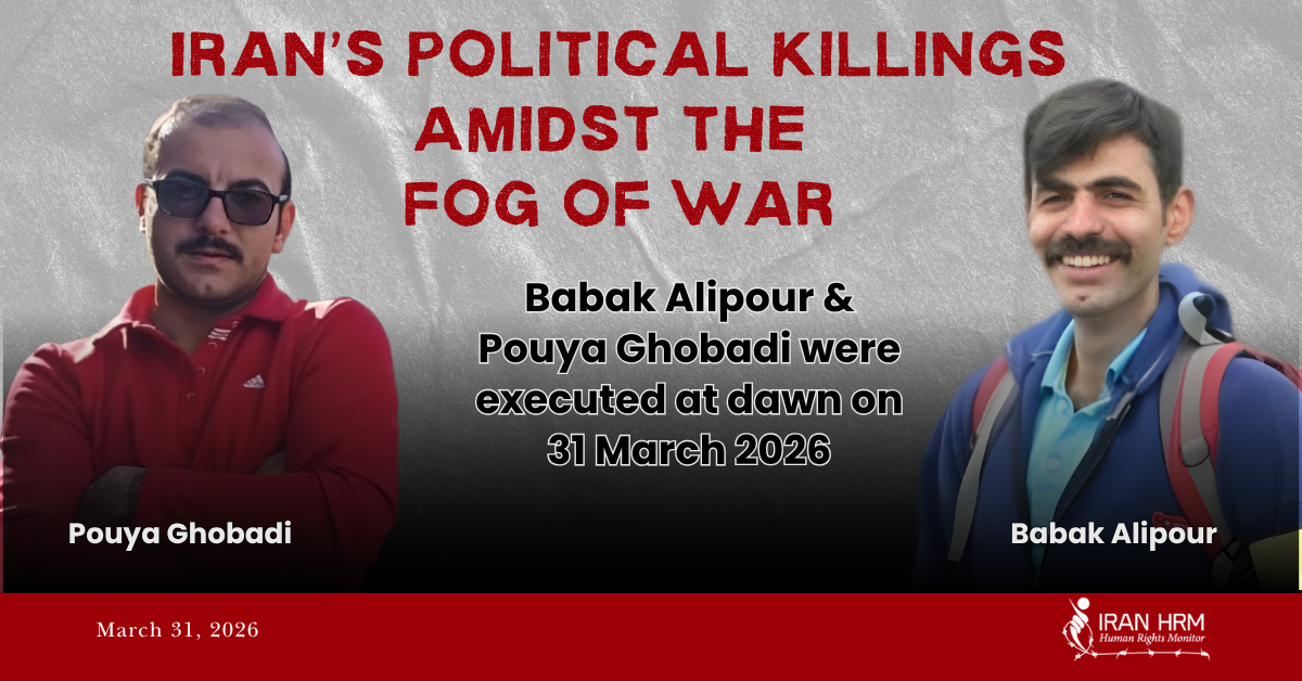 Avrättning av Babak Alipour och Pouya Ghobadi: Irans politiska mord mitt i krigets tygnd