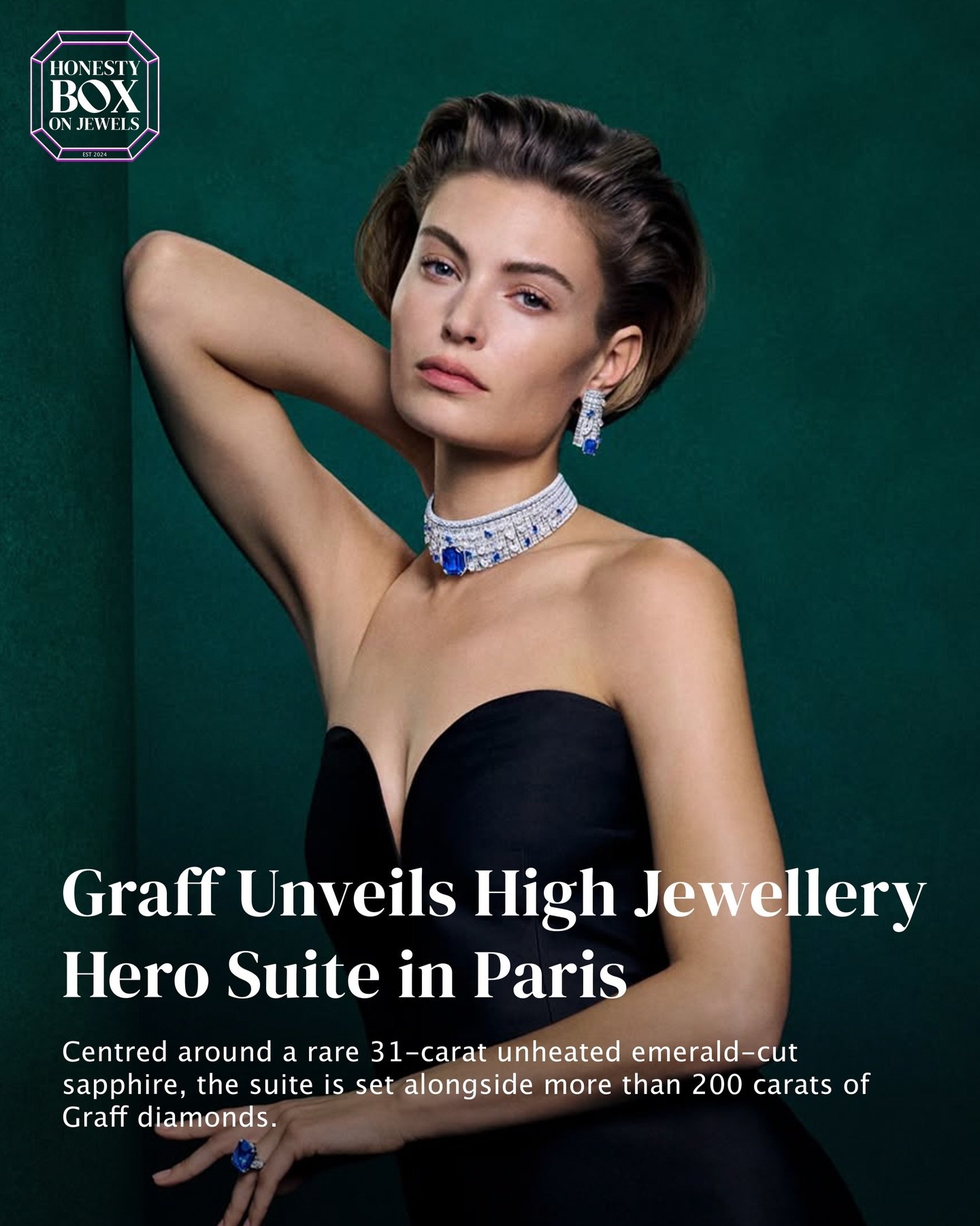 Unveiled during Paris Haute Couture Week, a new high jewellery suite from Graff is centred on a 31-carat unheated emerald-cut sapphire, set alongside more than 200 carats of white diamonds.

Emerald-cut diamonds are arranged to create a continuous su