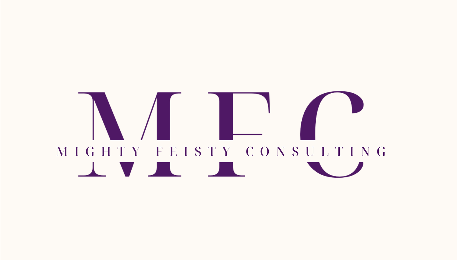 MIGHTY FEISTY CONSULTING