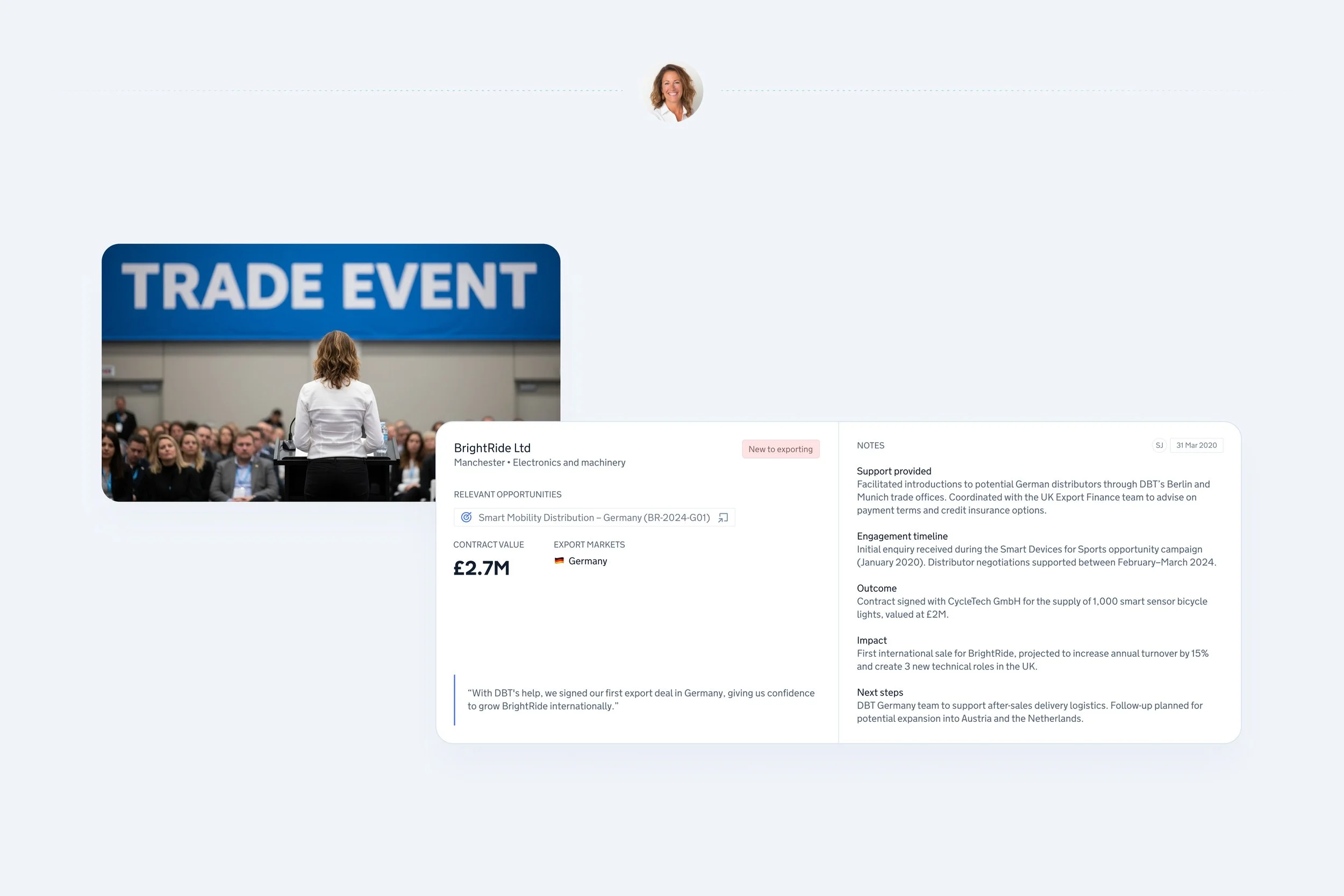Ministers use stories like BrightRide’s to show trade impact, identify high-growth sectors, and prioritise market engagement.