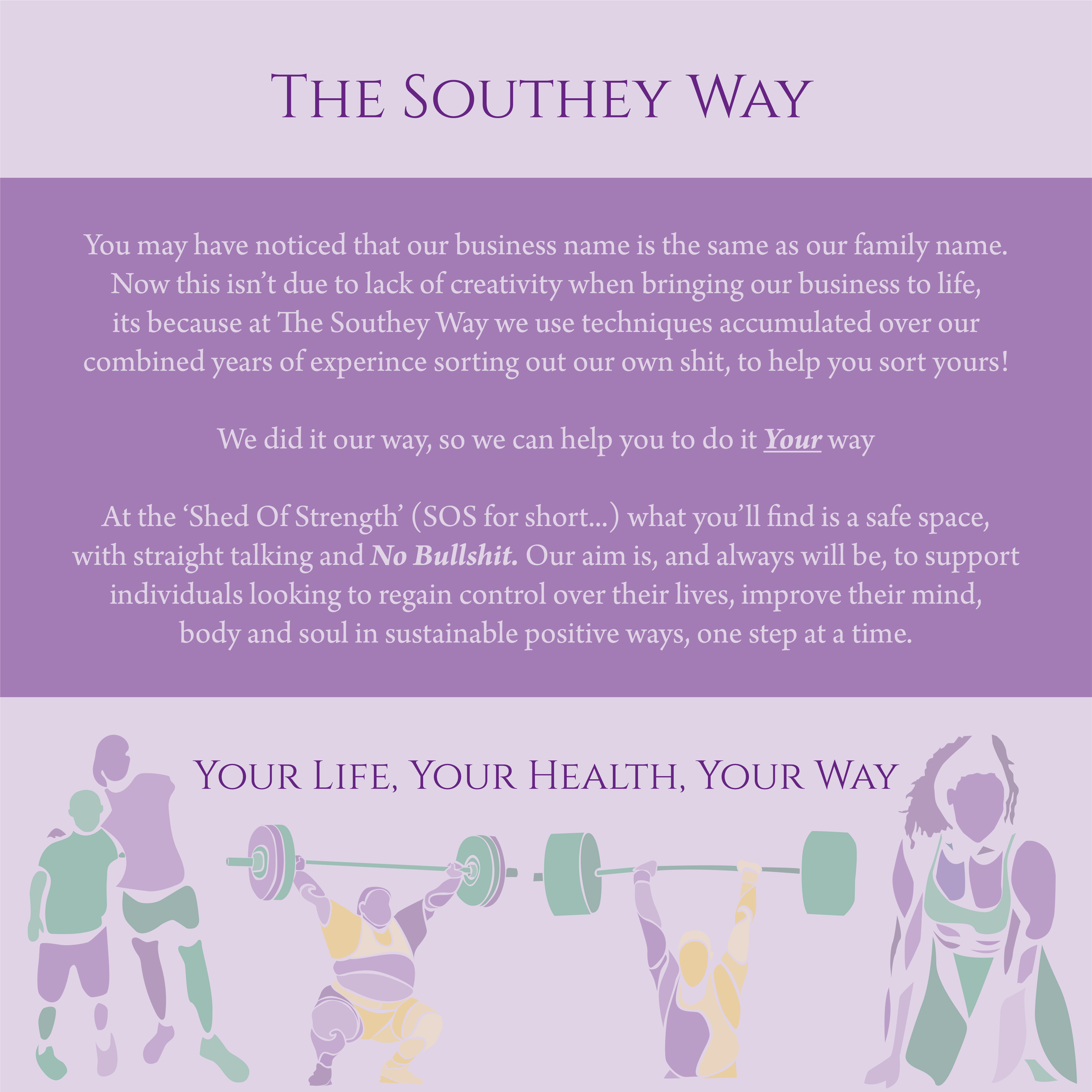 A promotional poster for The Southey Way with purple and lavender background. It features text about their philosophy and services, and illustrations of diverse people exercising, including two lifting weights.