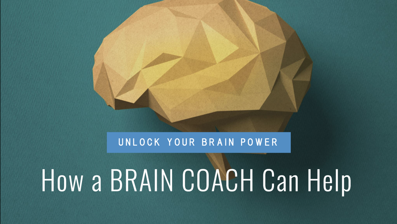 The Emerging Field of Brain Coaching: What It Is and Why It Matters