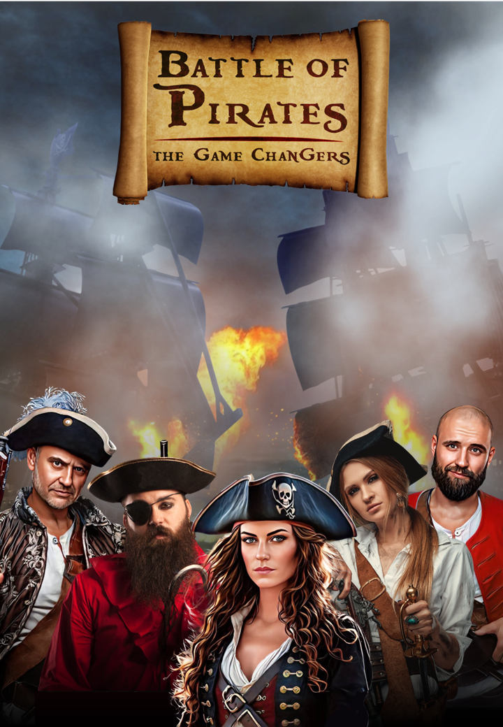 A promotional poster for the game 'Battle of Pirates: The Game Changers,' featuring five people dressed as pirates in front of a backdrop of burning ships and smoke.