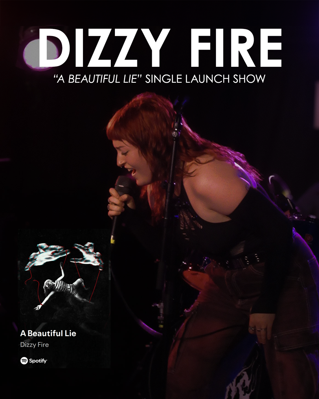 Dizzy Fire’s New Single “A Beautiful Lie” - Live Review