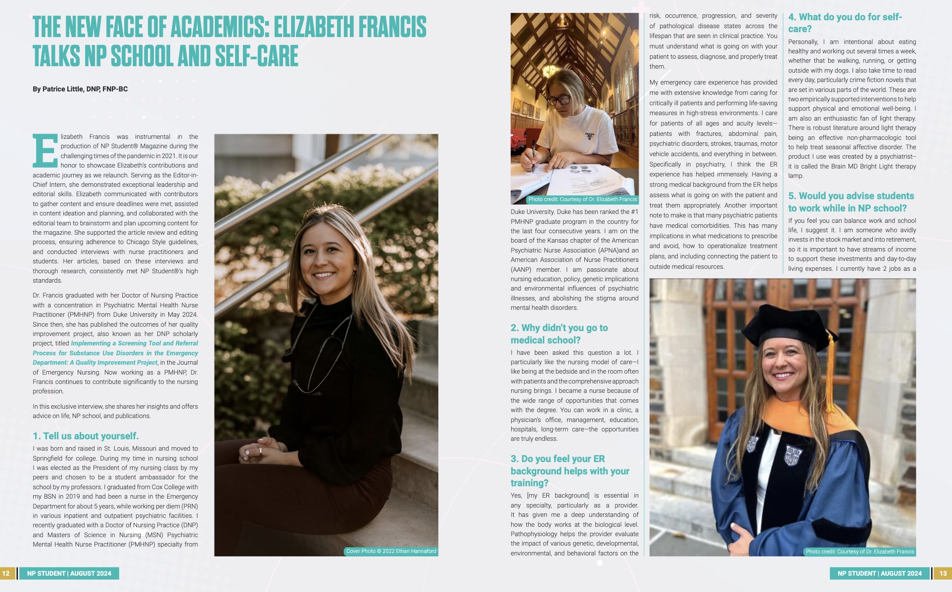 Two-page magazine article with images of Elizabeth Francis, who is wearing a graduation gown and cap in one photo and a casual outfit in another. The article discusses her background in nursing, her contributions to mental health advocacy, and her work in psychiatric education. There are captions crediting Dr. Elizabeth Francis in each photo.