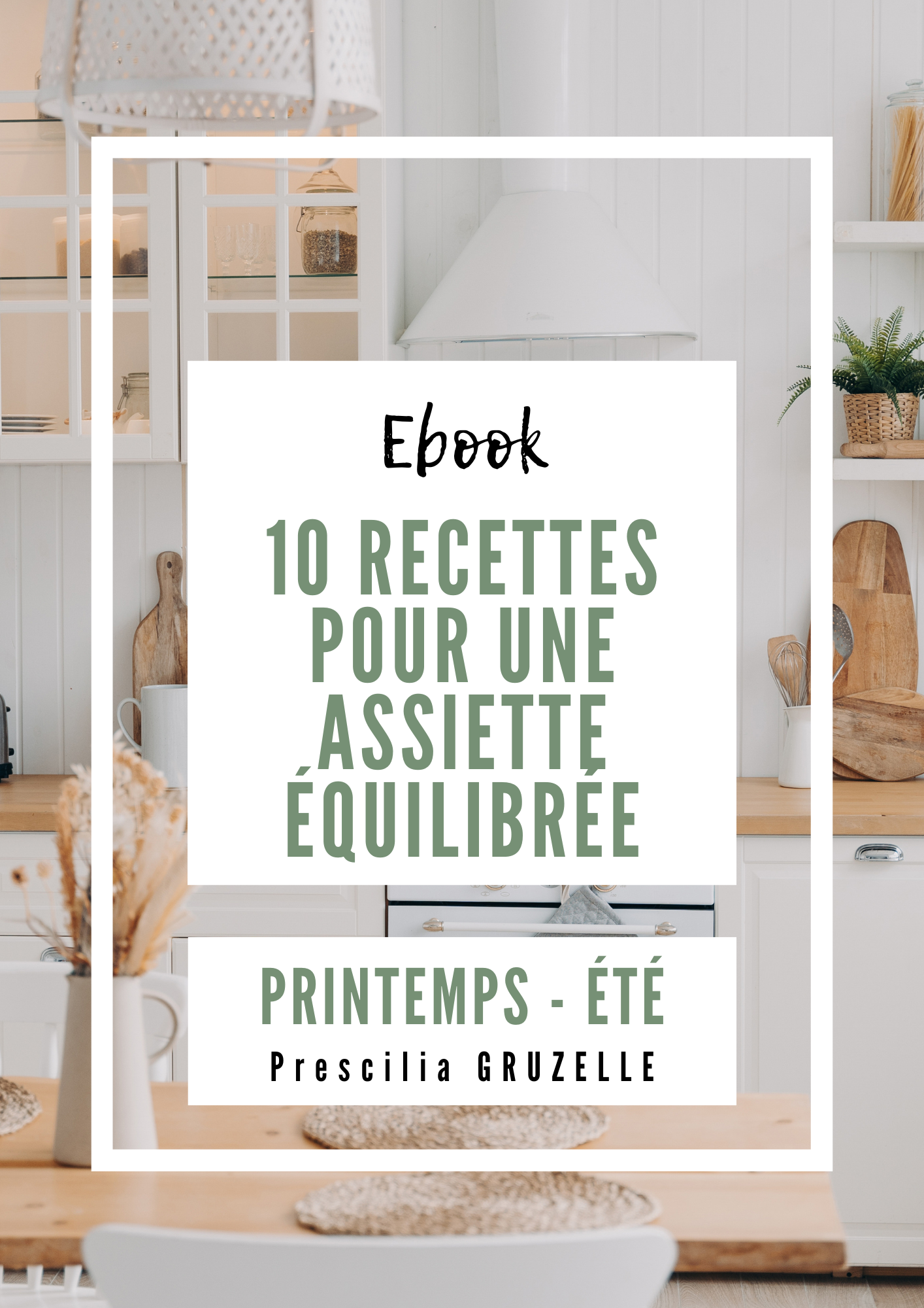Ebook - 10 Recettes pour une assiette équilibrée