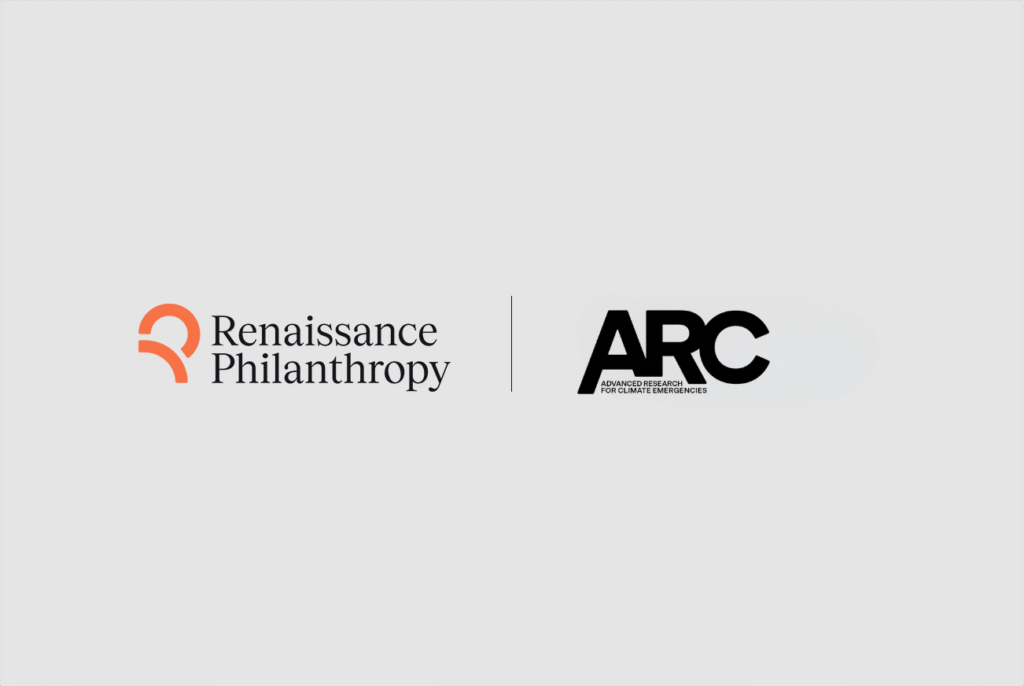 Renaissance Philanthropy Launches Initiative To Address Catastrophic Climate Risks