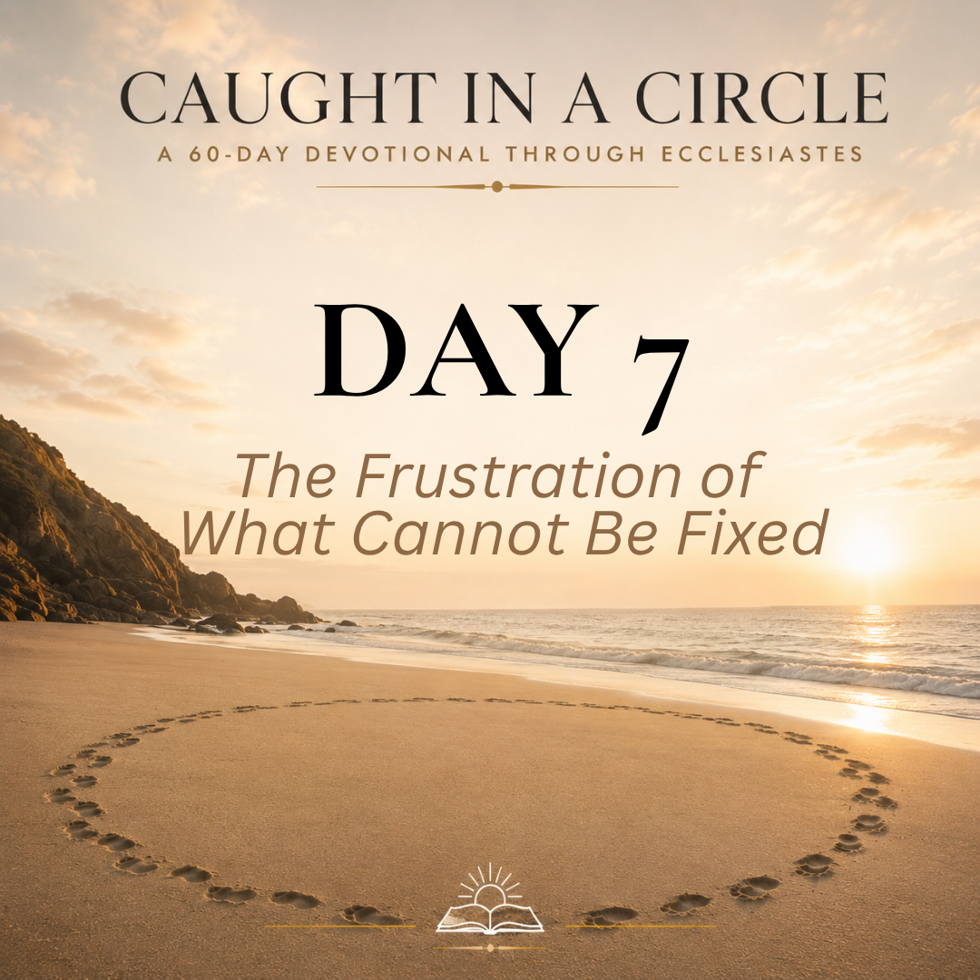 The Frustration of What Cannot Be Fixed