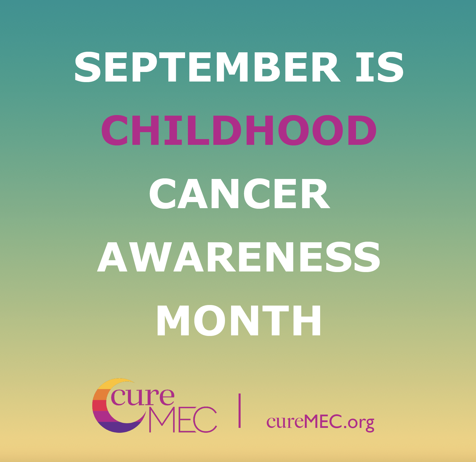 Childhood Cancer Awareness Month
