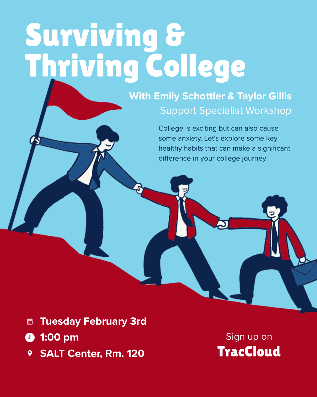 Surviving and Thriving College Workshop Flyer (January 2026)