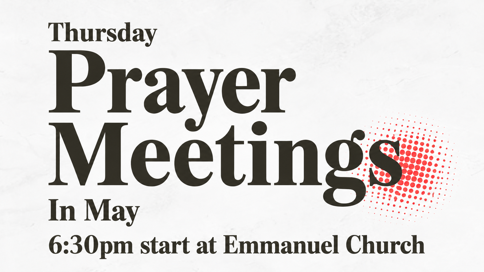 Thursday Worship &amp; Prayer