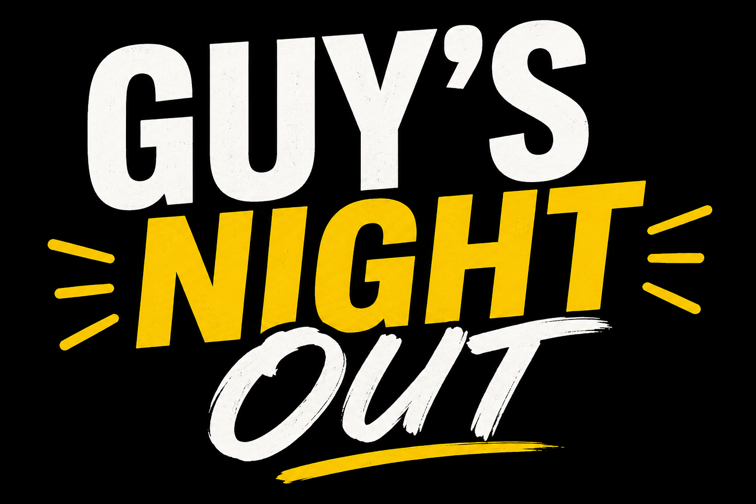 Guy’s Night Out