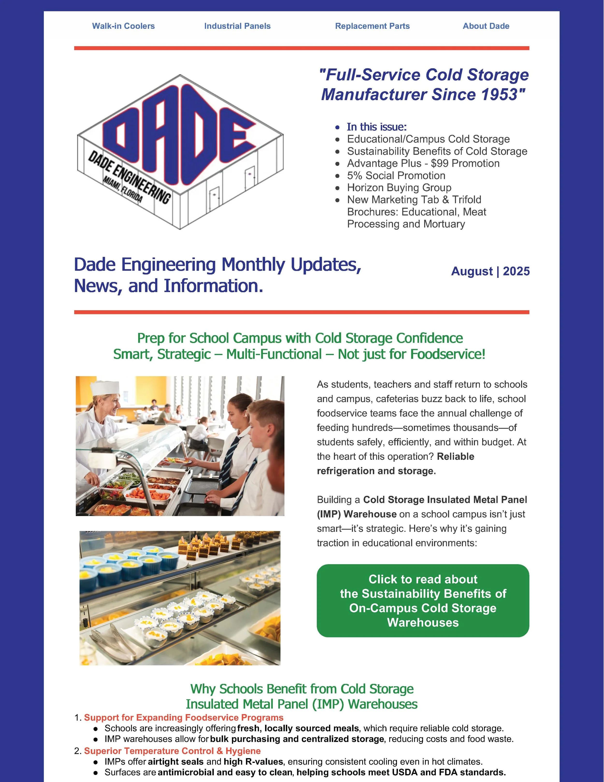A newsletter cover page titled "Dade Engineering Monthly Updates, News, and Information" from August 2025. It features the Dade Engineering logo with a quote about being a full-service cold storage manufacturer since 1953. The page discusses prep for school campuses with cold storage confidence, emphasizing strategic, multi-functional cold storage solutions. It includes an image of school cafeteria staff serving students and a display of desserts. The content promotes benefits of on-campus cold storage warehouses and their role in supporting foodservice programs and maintaining hygiene standards.