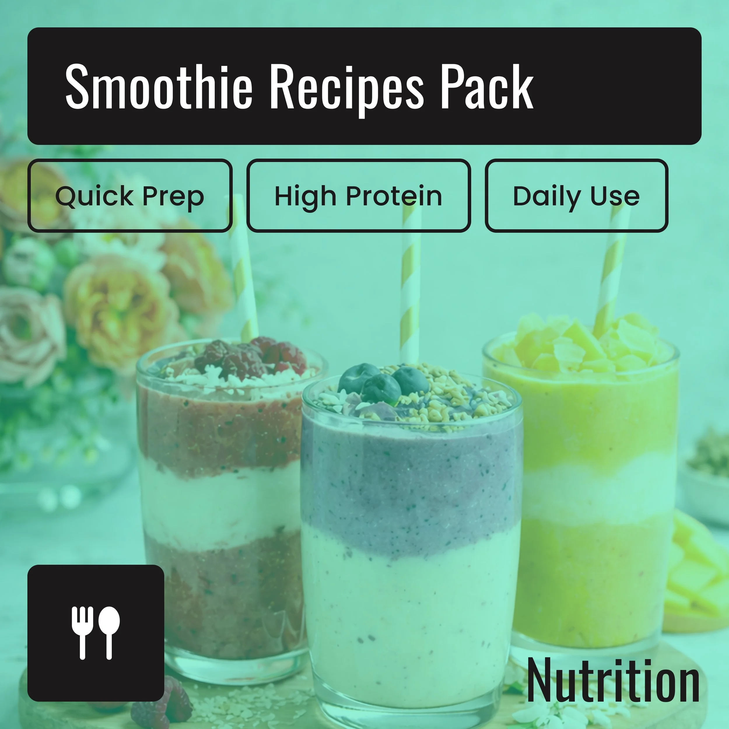 Smoothie Recipes Pack