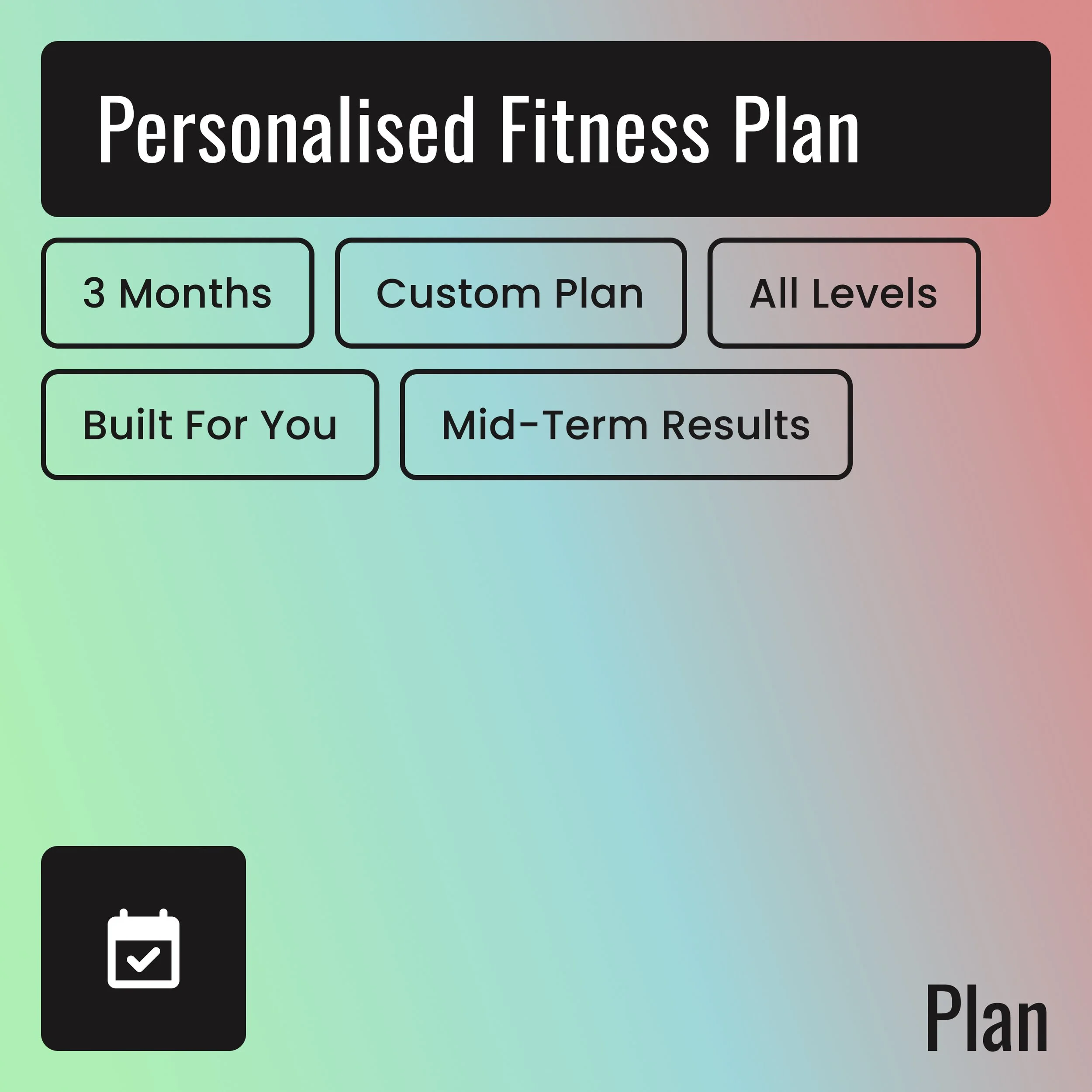 Personalised Fitness Plan (3 Months)