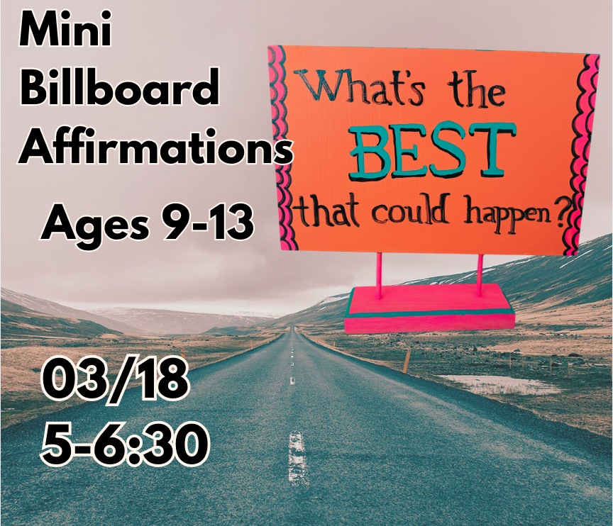 Tweens' Mini Billboard Affirmations