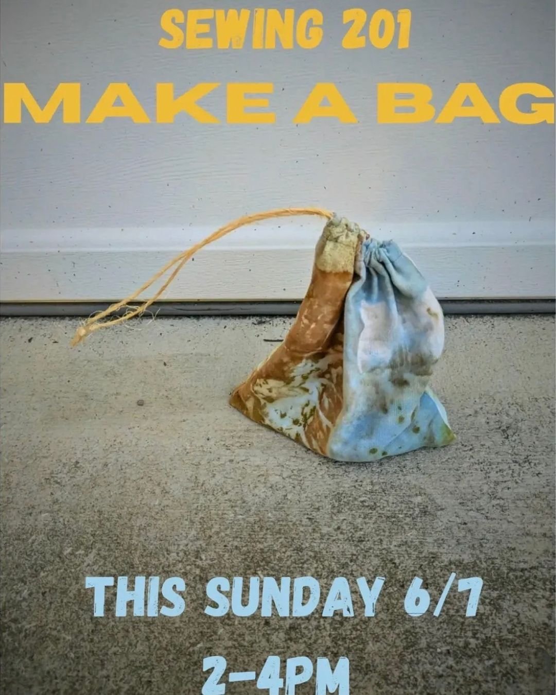 Sewing 201 Make a Bag!.jpg
