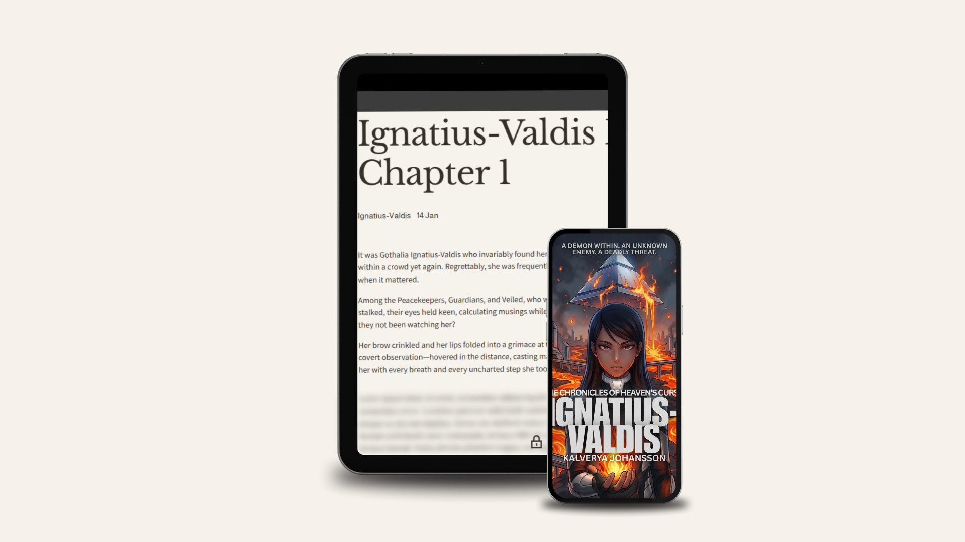A digital image showing a tablet and a smartphone. The tablet displays a text page titled "Ignatius-Valdis Chapter 1" with a narrative about Gothalia Ignatius-Valdis. The smartphone shows a fictional game cover featuring a female character with dark hair, intense eyes, and a fiery background, with the title "Ignatius-Valdis" and author Kalverya Johansson.