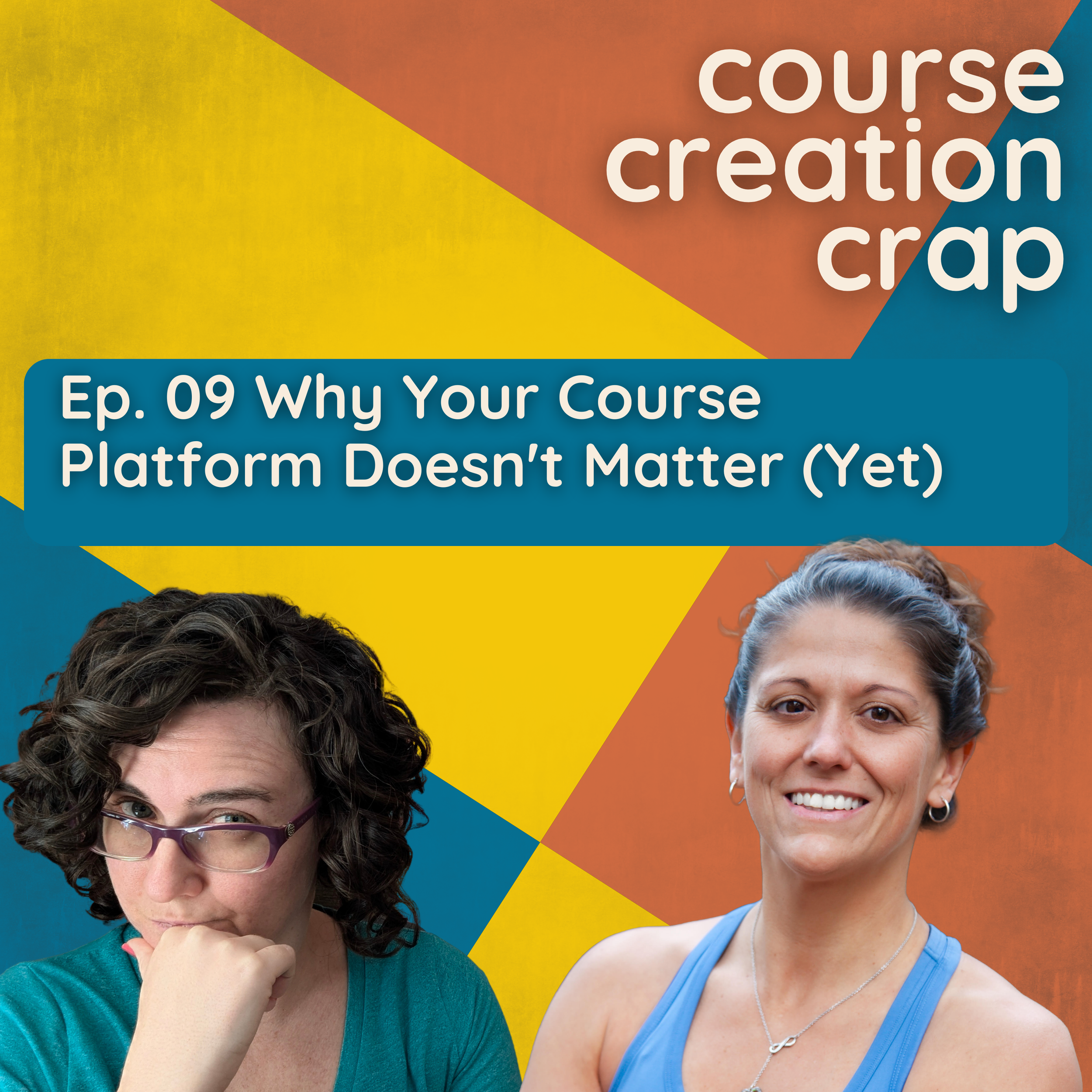 Why Your Course Platform Doesn't Matter (Yet)