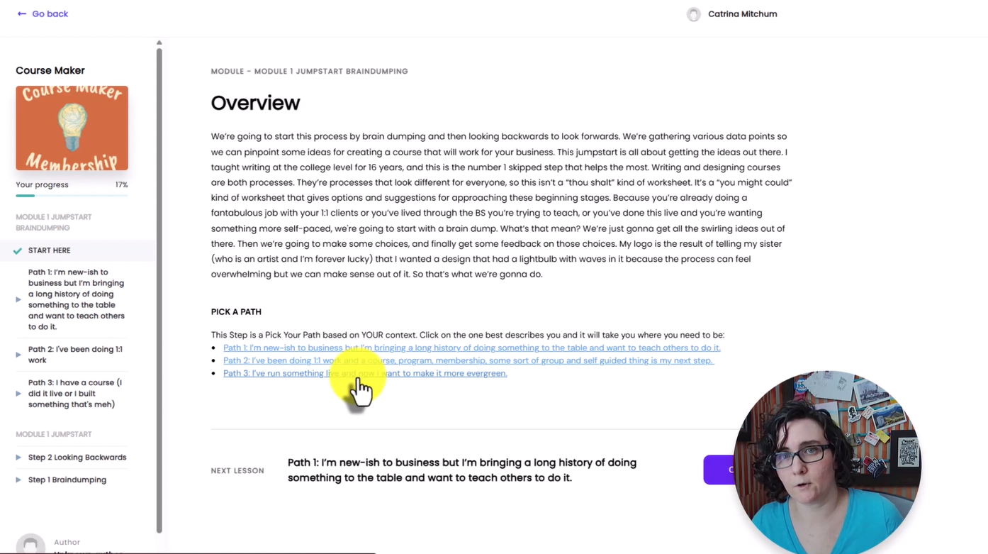 course navigation bar on the left with the modules and lessons clickable. Middle of the screen shows a paragraph of explanation and then a list of three links one for each path to model the work around.