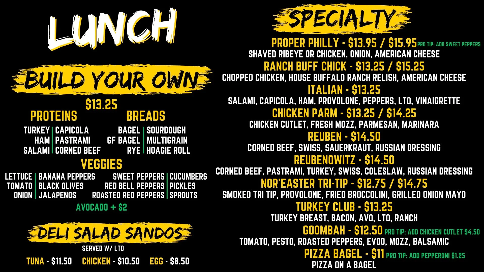 Lunch sandwich menu with specialty bagels like Philly, Reuben, Italian, chicken parm and pizza bagel, plus build-your-own options with fresh breads, proteins, veggies, and avocado add-on.