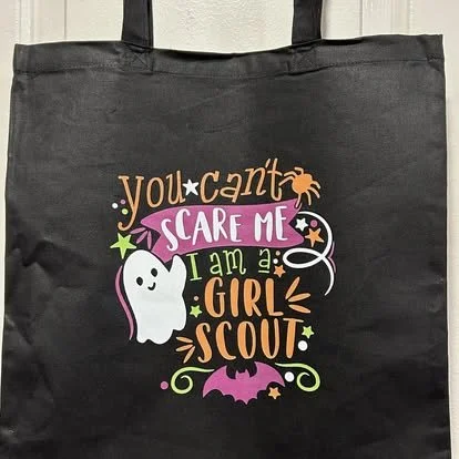 Fearless Girl Scout:  You can't scare me Tote Bag